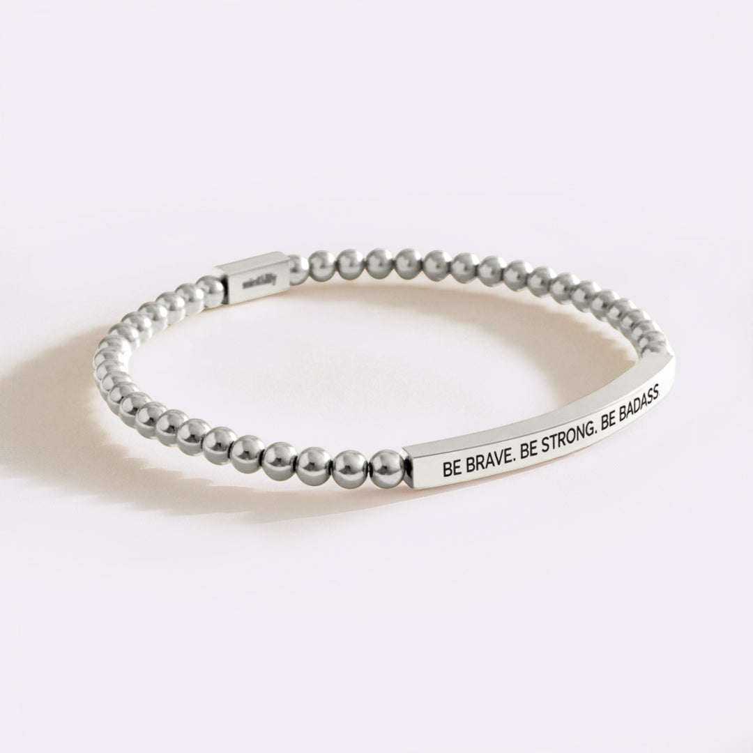 Be Brave. Be Strong. Be Badass Beaded Inspire Bracelet