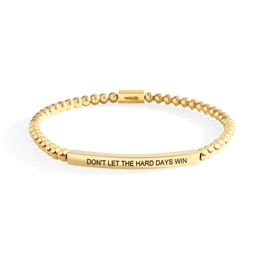 Don't Let The Hard Days Win Beaded Inspire Bracelet — Vanny Jewels