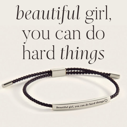 Beautiful Girl You Can Do Hard Things Inspire Bracelet in 925 Sterling Silver — Vanny Jewels