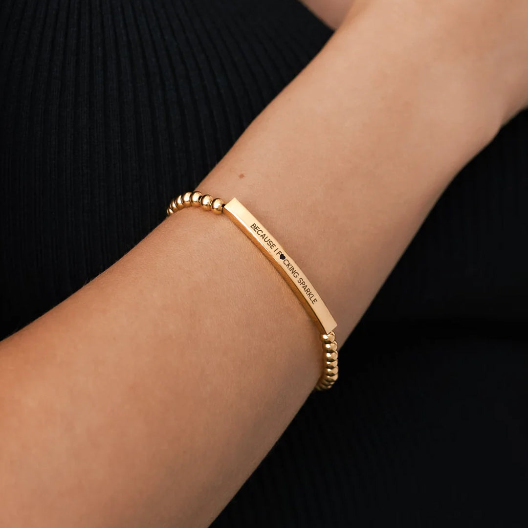 Because I F♥cking Sparkle Beaded Inspire Bracelet