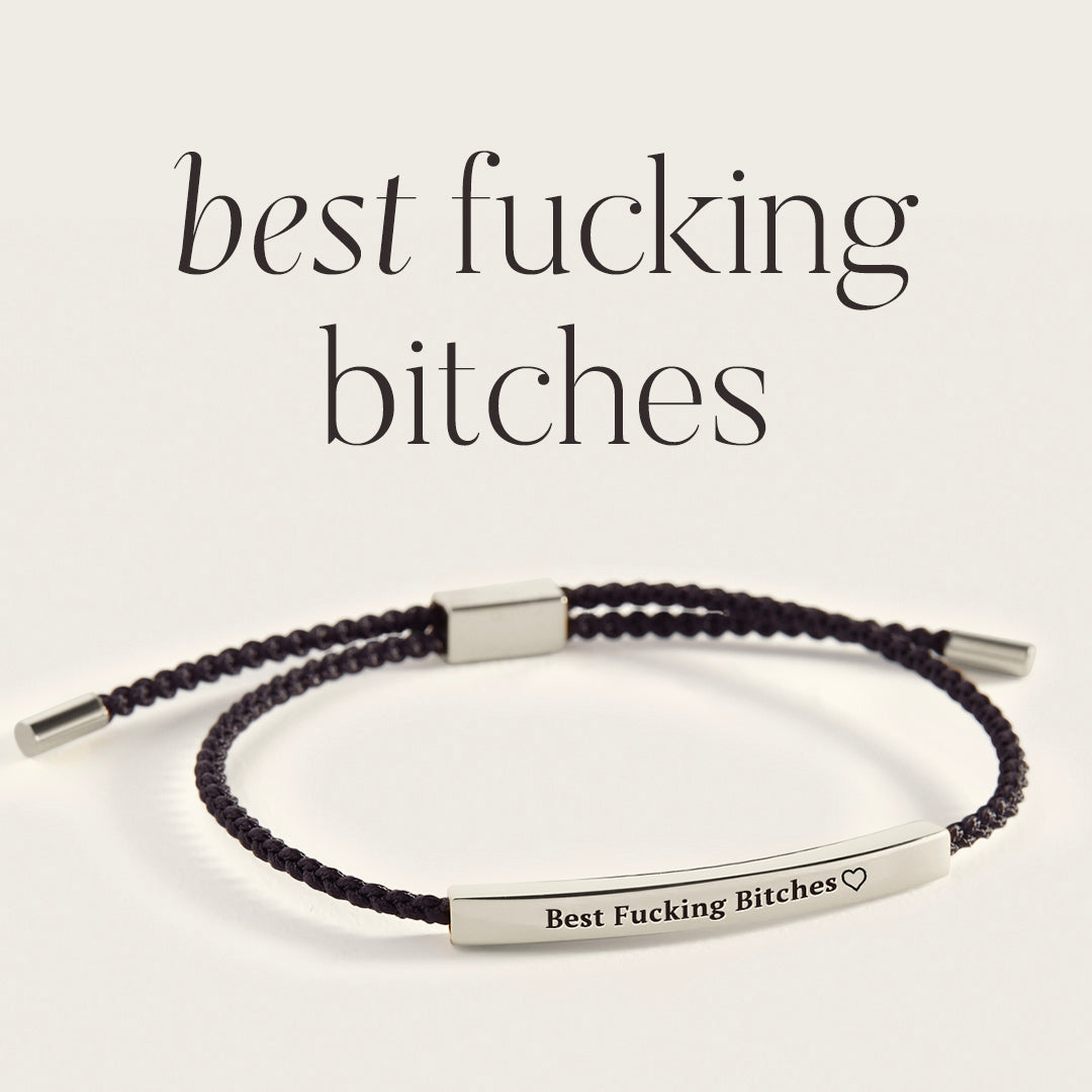Best Fucking Bitches Inspire Bracelet in 925 Sterling Silver — Vanny Jewels