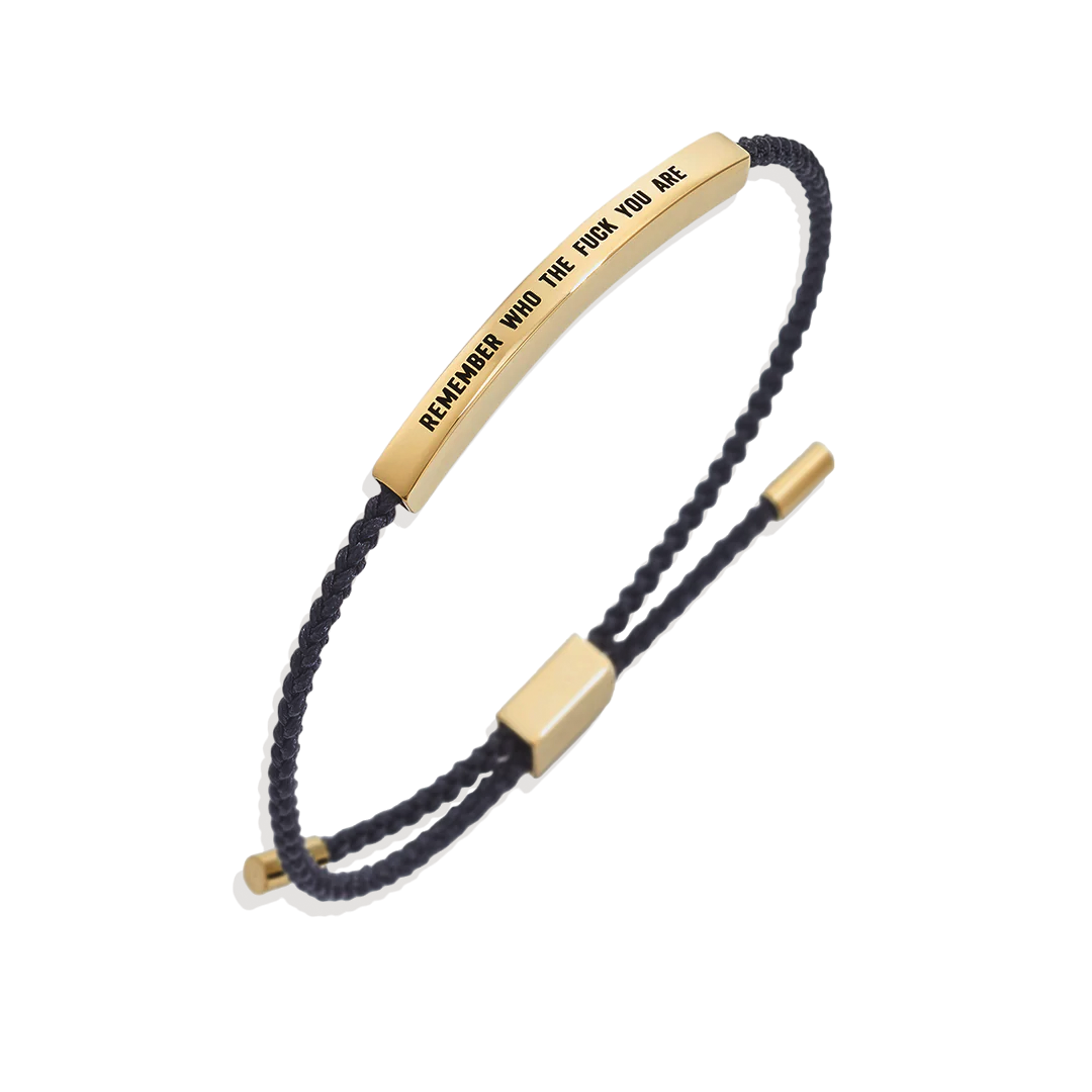 Bracciale ispira "Bold Remember Who the F♥ck You Are"