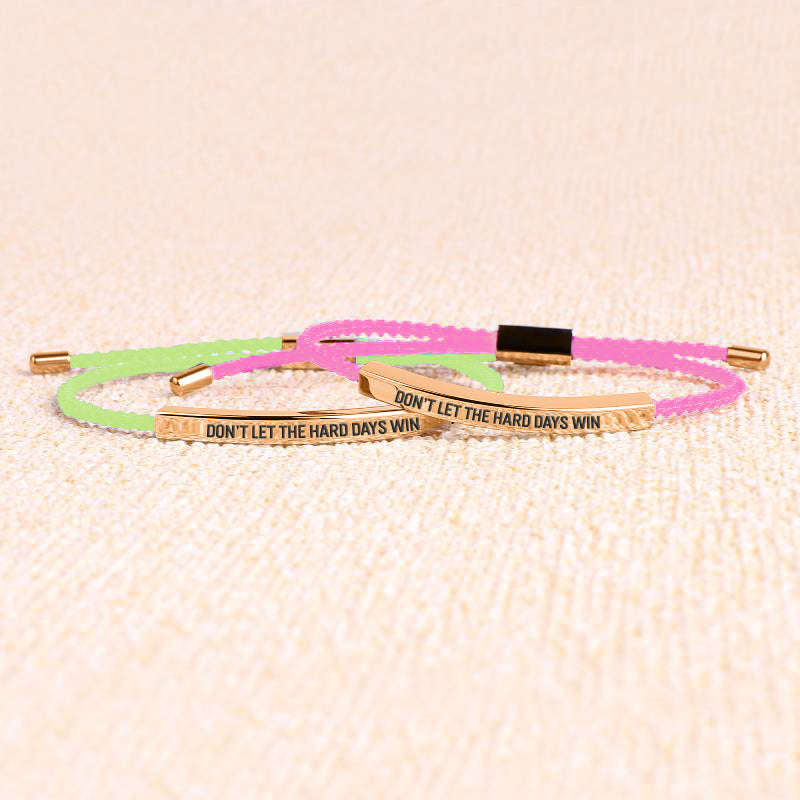 Don't Let The Hard Days Win Inspire Bracelet in rose gold tone