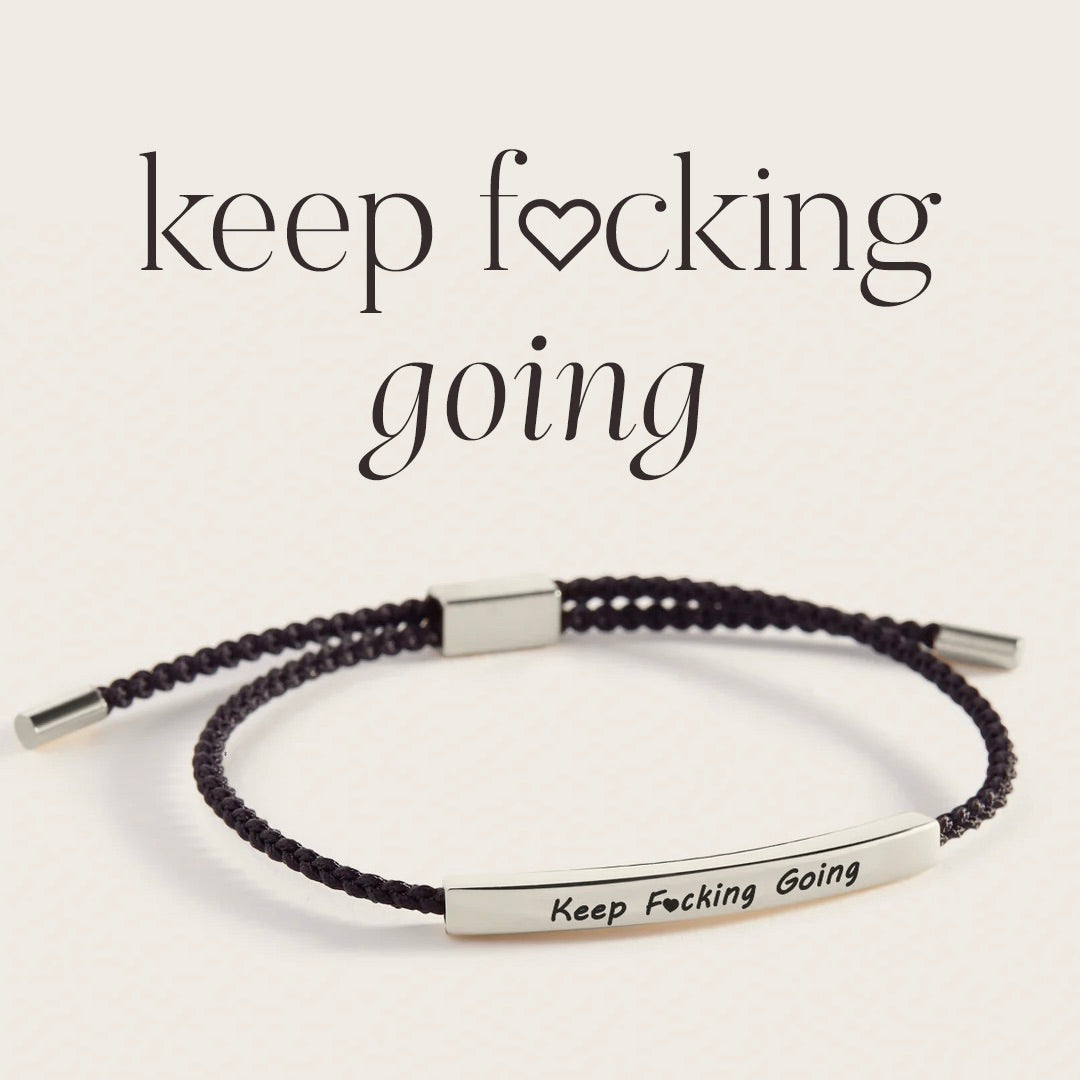Keep Fcking Going Inspire Bracelet in 925 Sterling Silver — Vanny Jewels