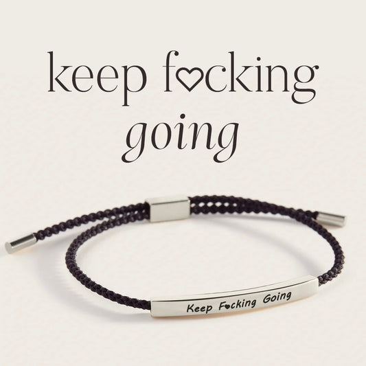 Keep Fcking Going Inspire Bracelet in 925 Sterling Silver — Vanny Jewels