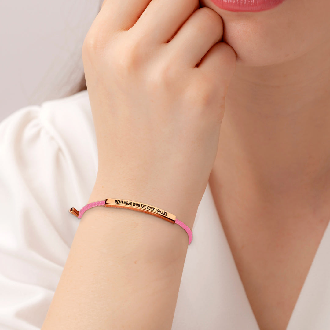 Bracciale ispira "Bold Remember Who the F♥ck You Are"