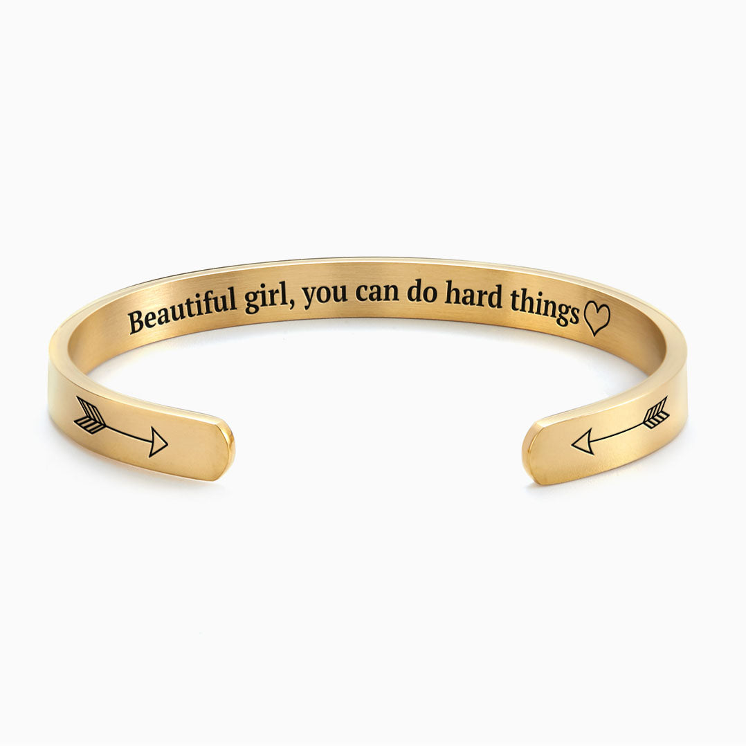 Beautiful Girl You Can Do Hard Things Cuff Bracelet in gold tone