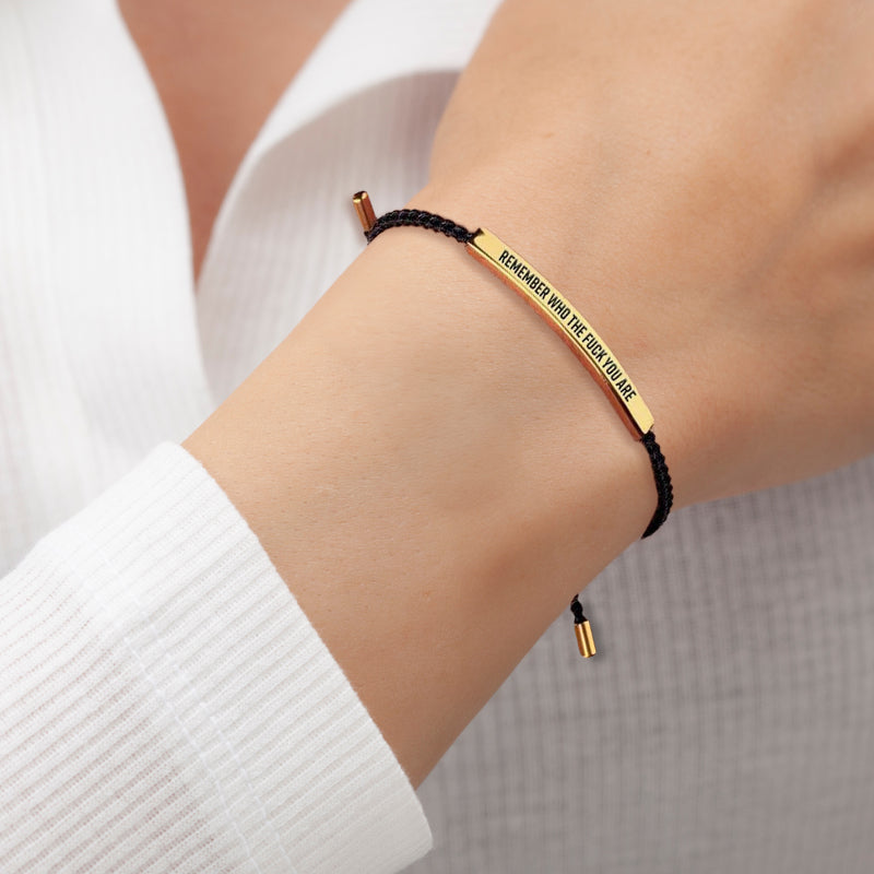 Bracciale ispira "Bold Remember Who the F♥ck You Are"