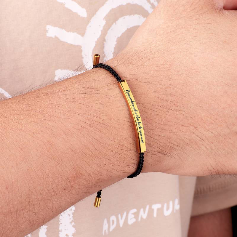 Bracciale ispiratore "Ricorda chi c***o sei"
