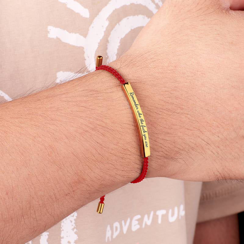 Bracciale ispiratore "Ricorda chi c***o sei"