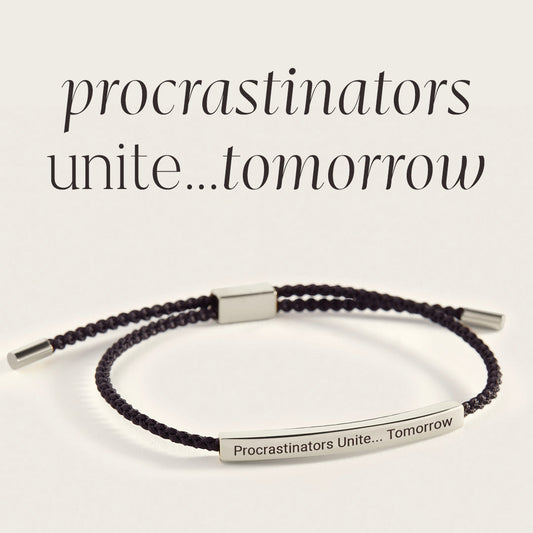 Procrastinators Unite... Tomorrow Inspire Bracelet in 925 Sterling Silver — Vanny Jewels