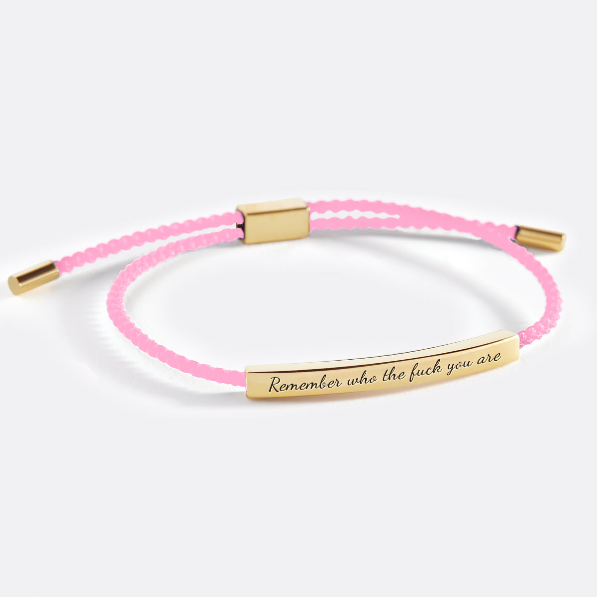 Bracciale ispiratore "Ricorda chi c***o sei"