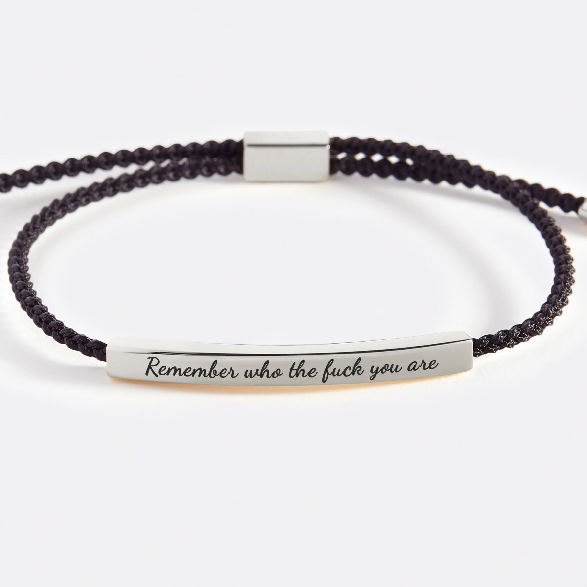Bracciale ispiratore "Ricorda chi c***o sei"