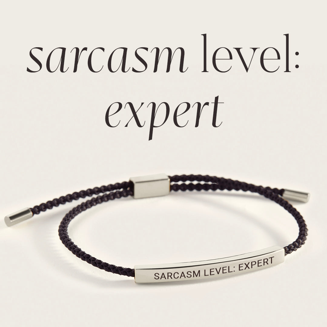 Sarcasm Level: Expert Inspire Bracelet in 925 Sterling Silver — Vanny Jewels
