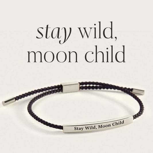 Stay Wild, Moon Child Inspire Bracelet in 925 Sterling Silver — Vanny Jewels