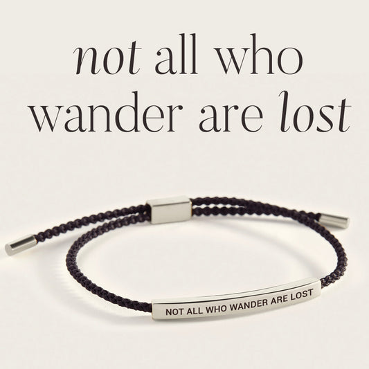 Not All Who Wander Are Lost Inspire Bracelet in 925 Sterling Silver — Vanny Jewels